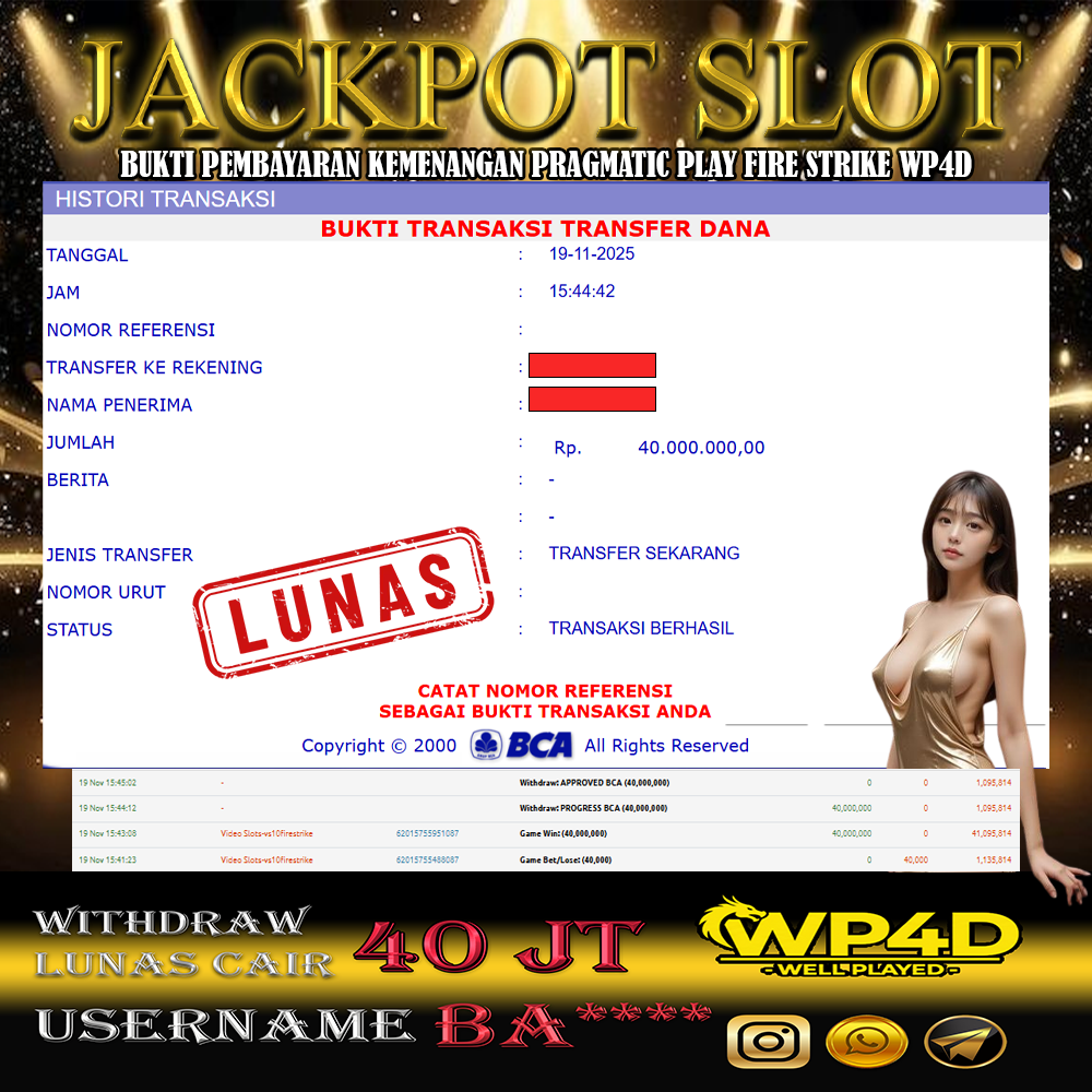 WP4D JACKPOT PRAGMATIC PLAY FIRE STRIKE Rp.40.000.000,- LUNAS